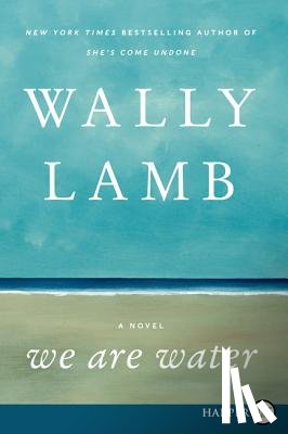 Lamb, Wally - We Are Water