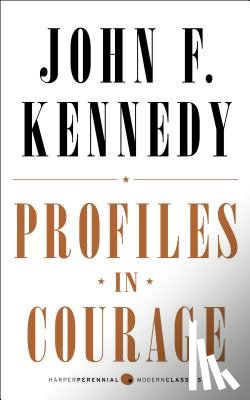 Kennedy, John F. - Profiles in Courage