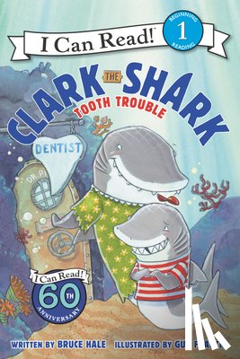 Hale, Bruce - Clark the Shark: Tooth Trouble