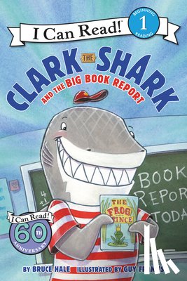 Hale, Bruce - Clark the Shark and the Big Book Report
