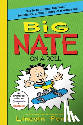 Peirce, Lincoln - Big Nate on a Roll