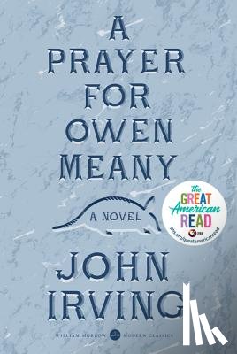 Irving, John - A Prayer for Owen Meany