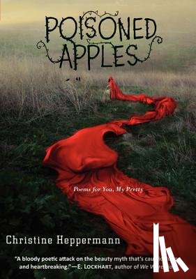 Heppermann, Christine - Poisoned Apples