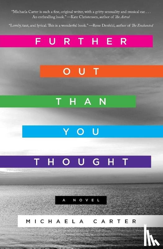 Carter, Michaela - Further Out Than You Thought