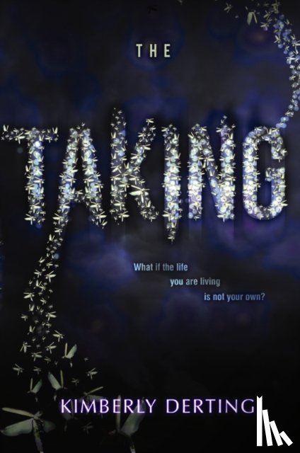 Derting, Kimberly - The Taking