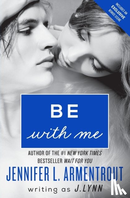 Lynn, J, Armentrout, Jennifer L - Be with Me