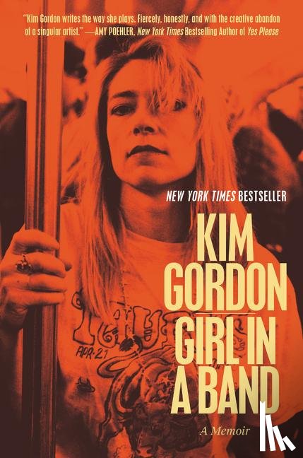 Gordon, Kim - Girl in a Band
