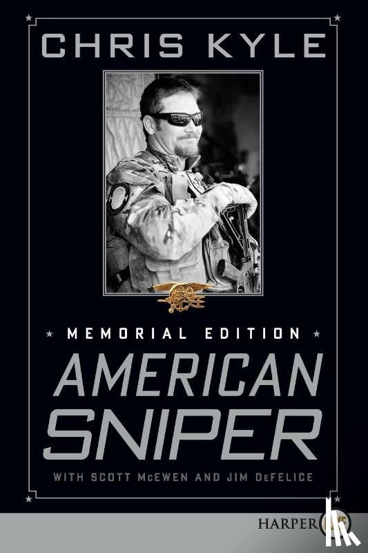 Kyle, Chris, McEwen, Scott - American Sniper