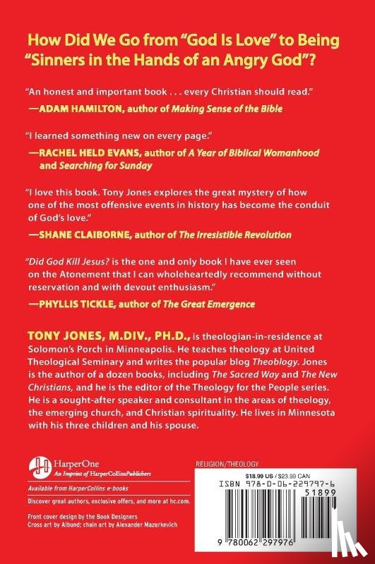 Jones, Tony - Did God Kill Jesus?: Searching For Love In History's Most Famous Execution