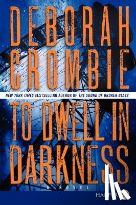 Crombie, Deborah - To Dwell in Darkness LP