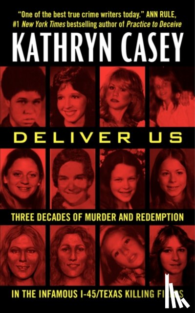Casey, Kathryn - Deliver Us
