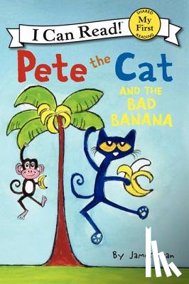 Dean, James - Pete the Cat and the Bad Banana