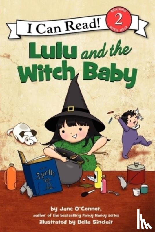 Jane O'Connor, Bella Sinclair - Lulu and the Witch Baby