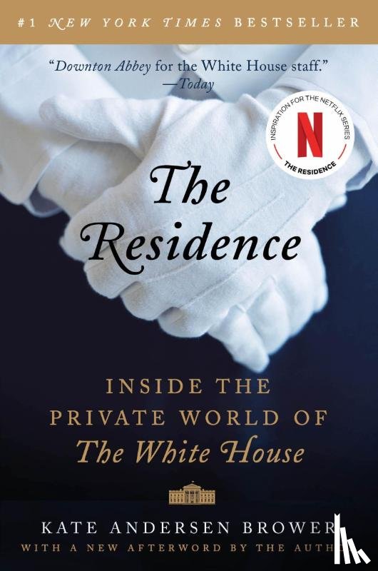Brower, Kate Andersen - The Residence