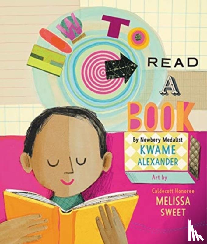 Alexander, Kwame - How to Read a Book