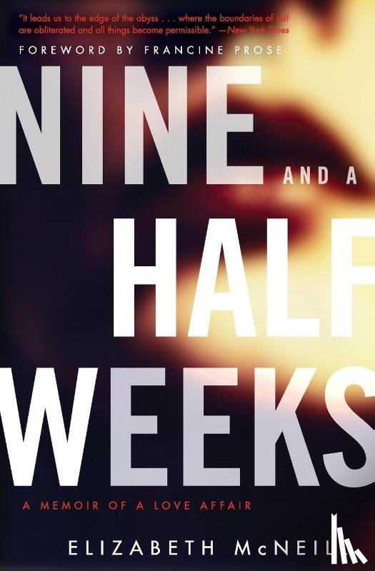 McNeill, Elizabeth - Nine and a Half Weeks