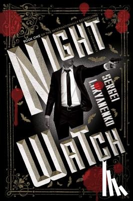 Lukyanenko, Sergei - Night Watch
