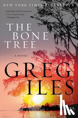 Iles, Greg - The Bone Tree