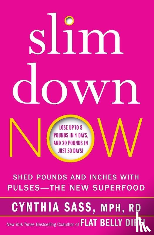 Cynthia Sass - Slim Down Now