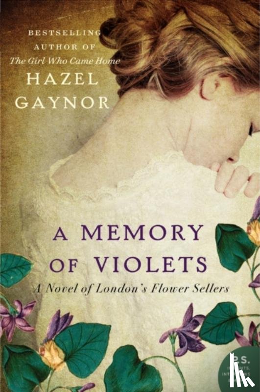 Gaynor, Hazel - A Memory of Violets