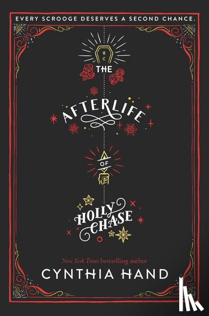 Hand, Cynthia - The Afterlife of Holly Chase