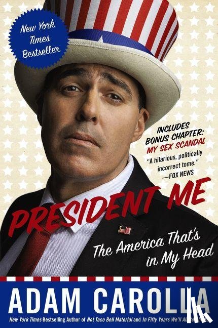 Carolla, Adam - President Me