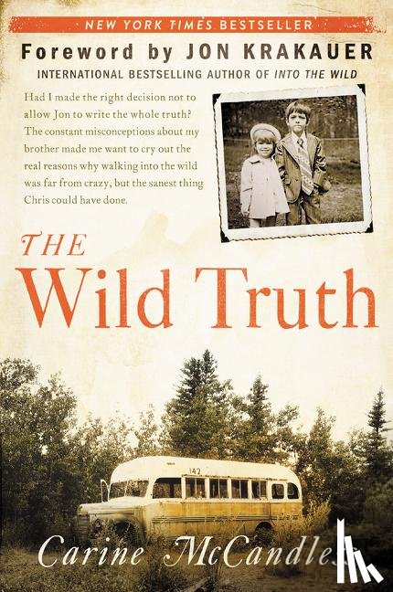 McCandless, Carine - The Wild Truth