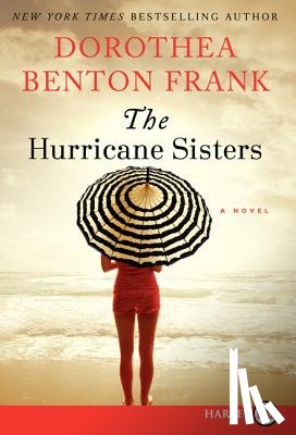 Frank, Dorothea Benton - The Hurricane Sisters