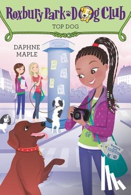 Daphne Maple - Roxbury Park Dog Club #3: Top Dog