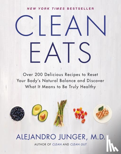 Junger, Alejandro - Clean Eats