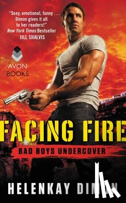 Dimon, Helenkay - Facing Fire
