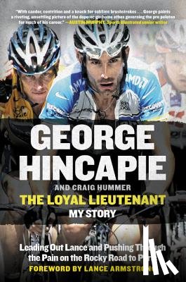 Hincapie, George, Hummer, Craig - The Loyal Lieutenant