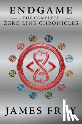 Frey, James - Endgame: The Complete Zero Line Chronicles