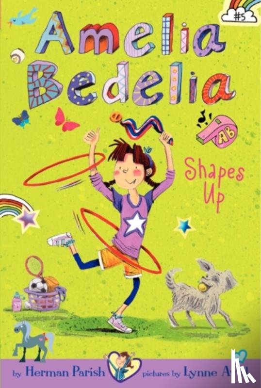 Parish, Herman - Amelia Bedelia Chapter Book #5: Amelia Bedelia Shapes Up