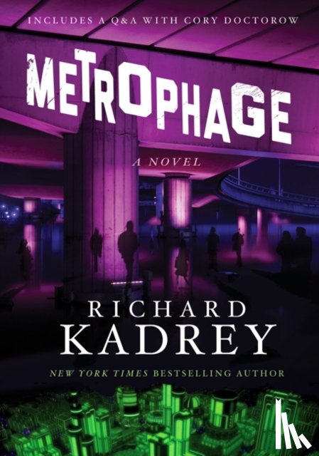 Kadrey, Richard - Metrophage