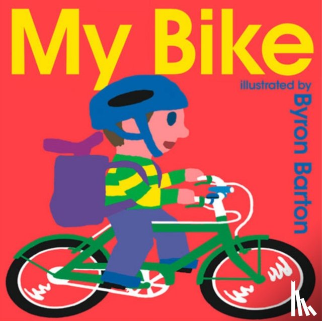 Barton, Byron - My Bike