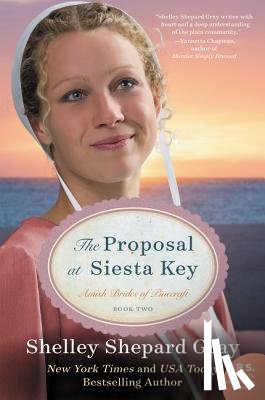 Gray, Shelley Shepard - The Proposal at Siesta Key