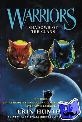 Erin Hunter - Warriors: Shadows of the Clans