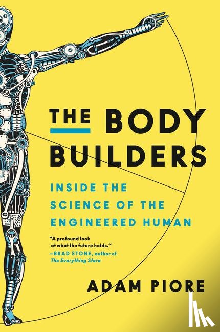 Piore, Adam - The Body Builders