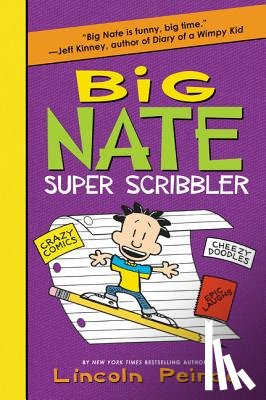 Peirce, Lincoln - Big Nate Super Scribbler