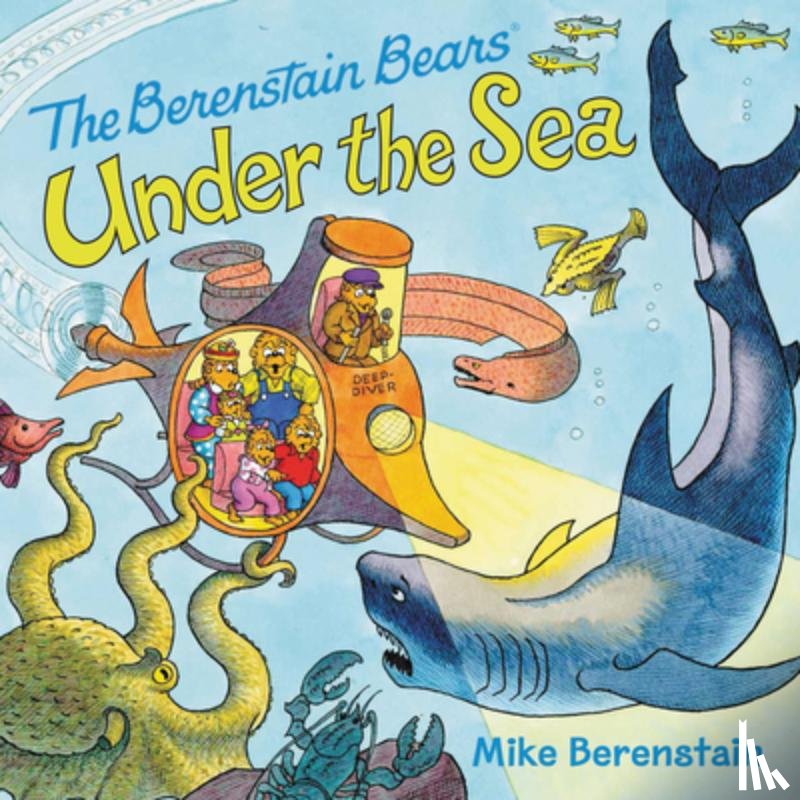 Berenstain, Mike - The Berenstain Bears Under the Sea