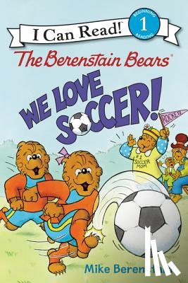 Berenstain, Mike - We Love Soccer!