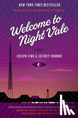 Fink, Joseph, Cranor, Jeffrey - Welcome to Night Vale