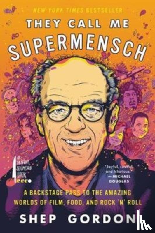 Gordon, Shep - They Call Me Supermensch