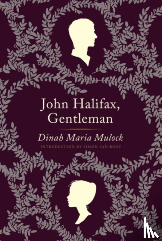 Craik, Dinah Maria Mulock, Van Booy, Simon - John Halifax, Gentleman