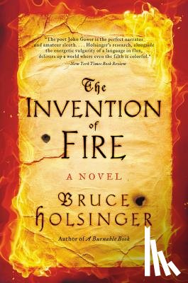 Holsinger, Bruce - The Invention of Fire