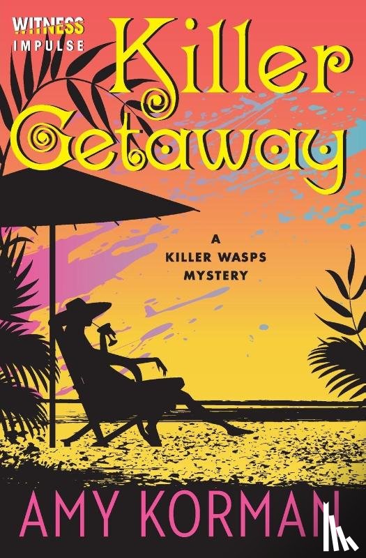 Korman, Amy - Killer Getaway
