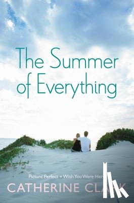 Clark, Catherine - The Summer of Everything