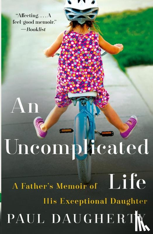 Daugherty, Paul - Uncomplicated Life, An