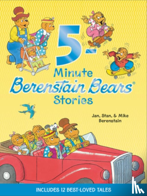 Berenstain, Jan, Berenstain, Stan, Berenstain, Mike - 5-Minute Berenstain Bears Stories